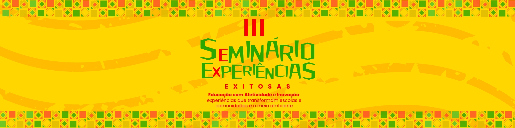 III Seminário de Experiências Exitosas em Educação de Maranguape